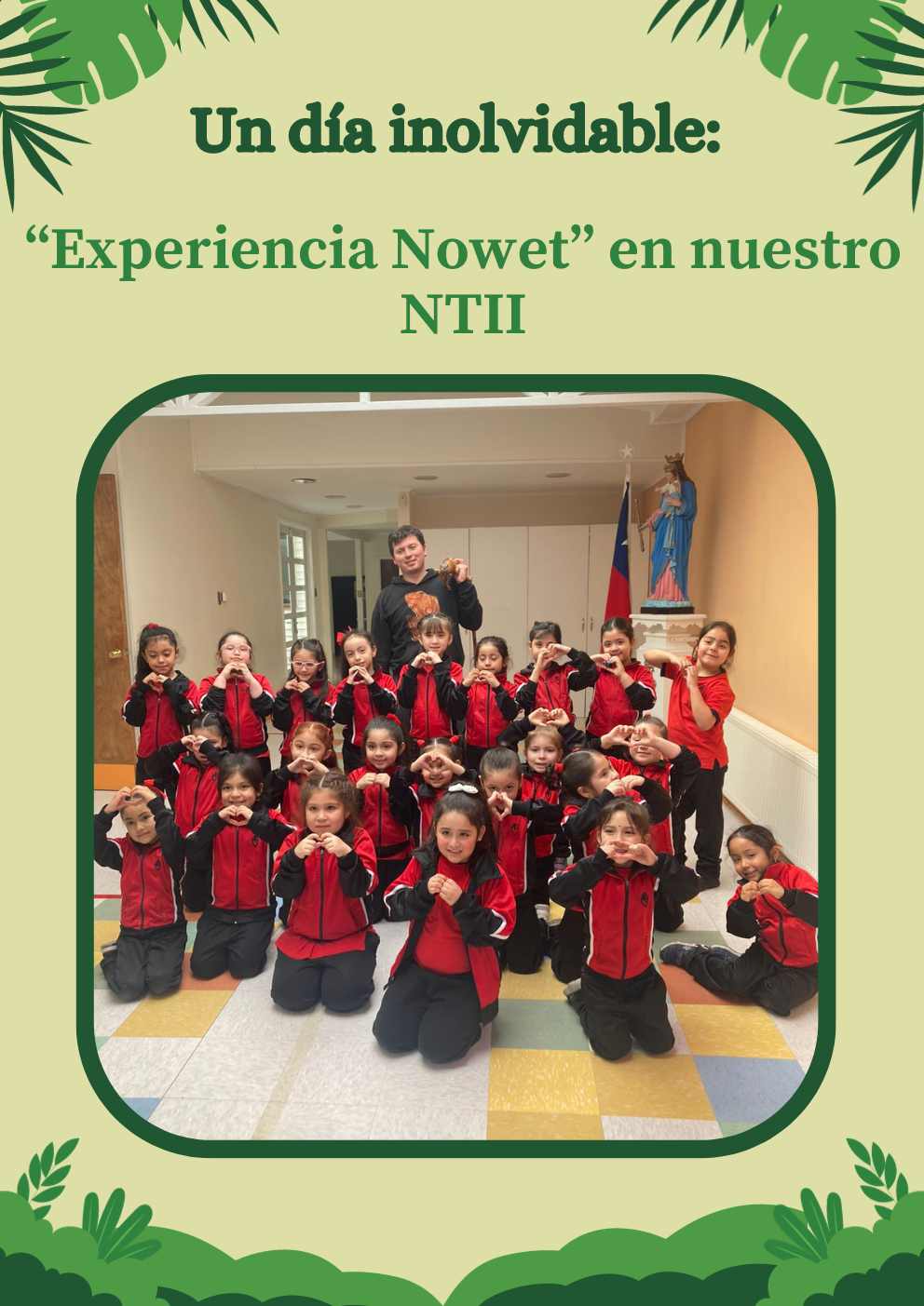 Un día inolvidable: Experiencia Nowet en nuestro NTII