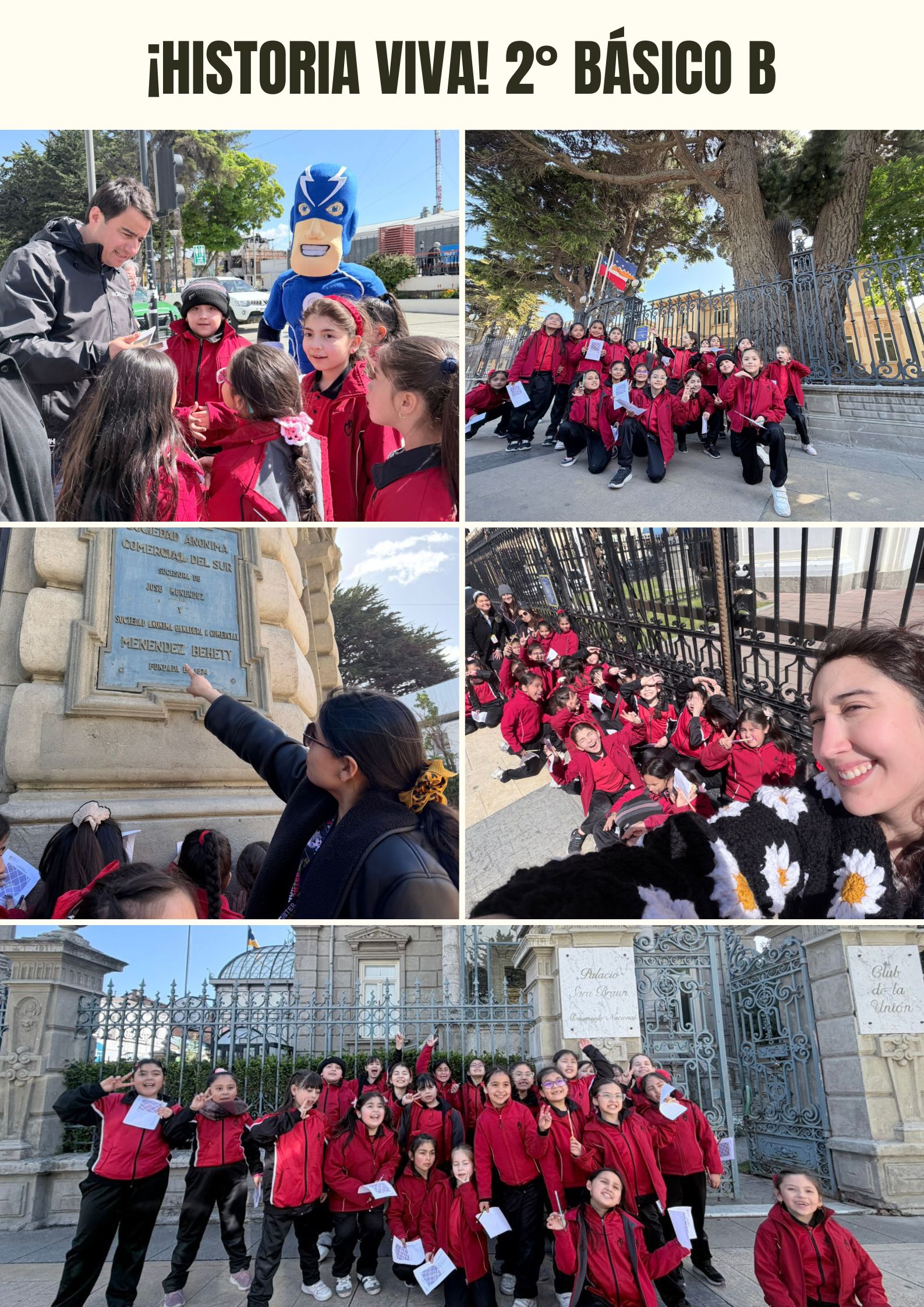 ¡Historia Viva! 2° Básico B Recorre el Centro Patrimonial de Punta Arenas